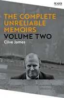 Kompletné nespoľahlivé memoáre: Druhý zväzok - The Complete Unreliable Memoirs: Volume Two
