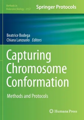 Zachytenie konformácie chromozómov: Metódy a protokoly - Capturing Chromosome Conformation: Methods and Protocols