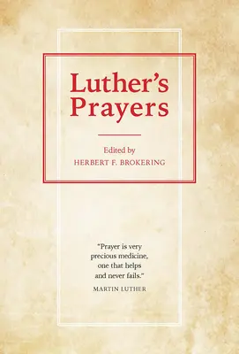 Lutherove modlitby - Luthers Prayers