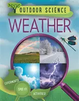 Veda v prírode: Počasie - Outdoor Science: Weather