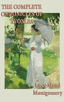 Kompletné kroniky Avonlea - The Complete Chronicles of Avonlea