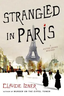 Uškrtený v Paríži - Strangled in Paris