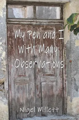 Moje pero a ja s mnohými postrehmi - My Pen and I With Many Observations