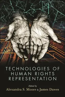 Technológie zastupovania ľudských práv - Technologies of Human Rights Representation