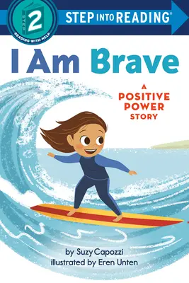 Som odvážny: A Positive Power Story - I Am Brave: A Positive Power Story