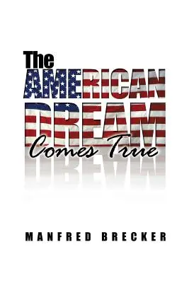 Americký sen sa stáva skutočnosťou - The American Dream Comes True