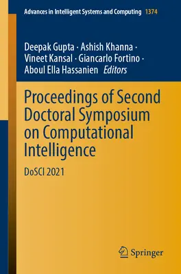 Zborník príspevkov z druhého doktorandského sympózia o počítačovej inteligencii: Dosci 2021, zborník príspevkov z konferencie - Proceedings of Second Doctoral Symposium on Computational Intelligence: Dosci 2021