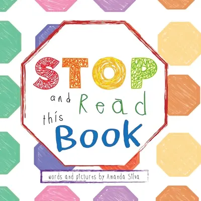 STOP a prečítaj si túto knihu: Zmyslové uzemnenie mozgu v podobe knihy - STOP and Read This Book: A Sensory Grounding Brain Break Disguised as a Book