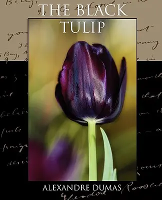 Čierny tulipán - The Black Tulip