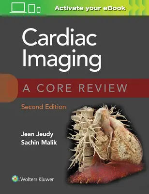 Zobrazovanie srdca: Základný prehľad - Cardiac Imaging: A Core Review