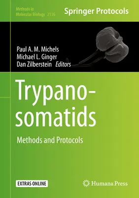 Trypanosomatidy: Metódy a protokoly - Trypanosomatids: Methods and Protocols