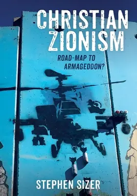 Kresťanský sionizmus - Christian Zionism
