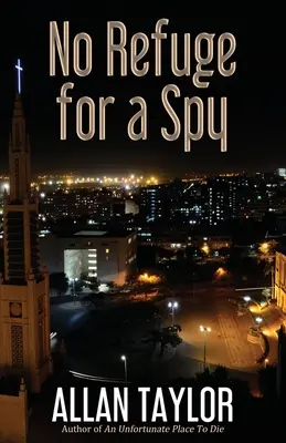 Žiadne útočisko pre špióna - No Refuge for a Spy