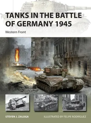 Tanky v bitke o Nemecko 1945: Západný front - Tanks in the Battle of Germany 1945: Western Front