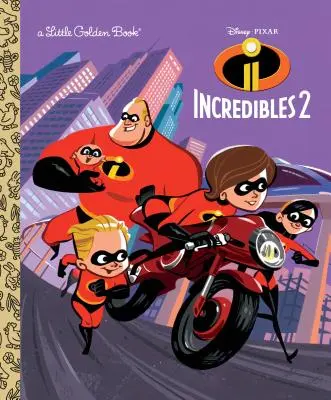 Úžasňákovia 2 Malá zlatá kniha (Disney/Pixar Úžasňákovia 2) - Incredibles 2 Little Golden Book (Disney/Pixar Incredibles 2)