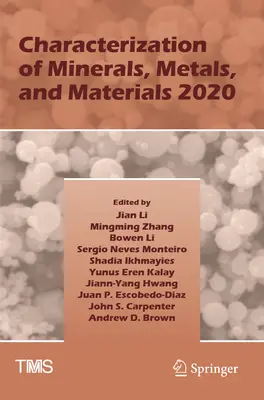 Charakteristika minerálov, kovov a materiálov 2020 - Characterization of Minerals, Metals, and Materials 2020
