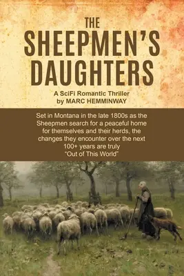 Ovčiarske dcéry: SciFi romantický triler - The Sheepmen's Daughters: A SciFi Romantic Thriller