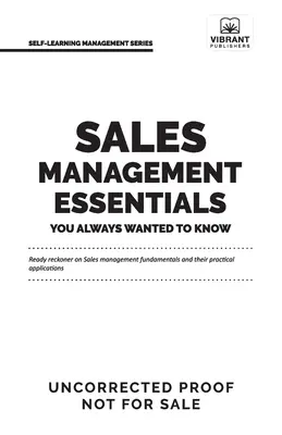 Základy riadenia predaja, ktoré ste vždy chceli vedieť - Sales Management Essentials You Always Wanted To Know