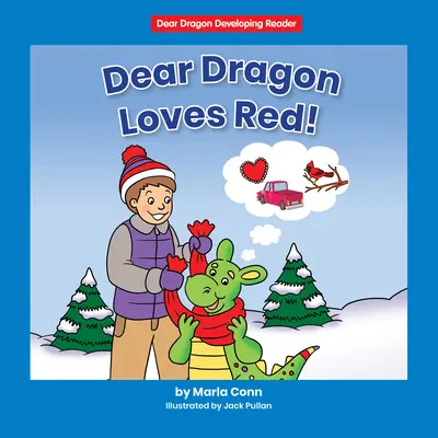 Drahý drak má rád červenú!: Úroveň a - Dear Dragon Loves Red!: Level a