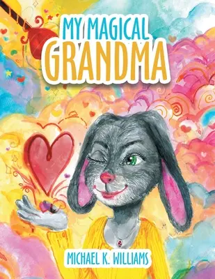 Moja čarovná babička - My Magical Grandma