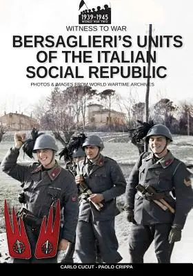 Bersaglieriho jednotky Talianskej sociálnej republiky - Bersaglieri's units of the Italian social republic