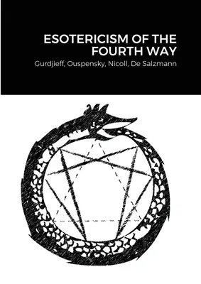 Ezoterika štvrtej cesty - Esotericism of the Fourth Way