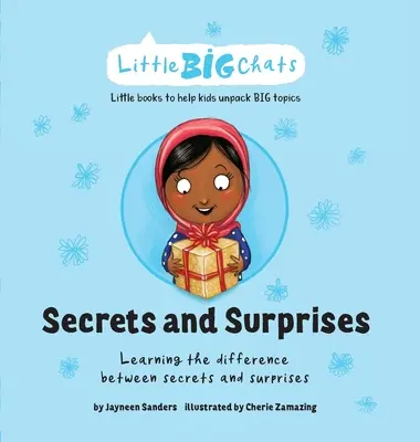 Tajomstvá a prekvapenia: Učenie sa o rozdieloch medzi tajomstvami a prekvapeniami - Secrets and Surprises: Learning the difference between secrets and surprises