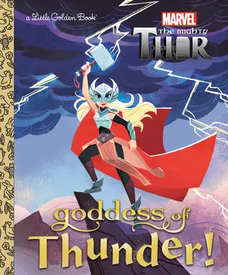 Bohyňa hromu! (Marvel Thor) - Goddess of Thunder! (Marvel Thor)