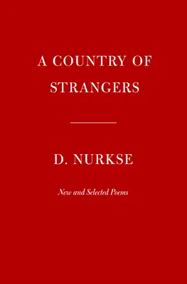 Krajina cudzincov: Nové a vybrané básne - A Country of Strangers: New and Selected Poems