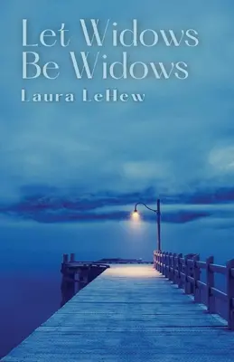 Nechajte vdovy byť vdovami - Let Widows Be Widows
