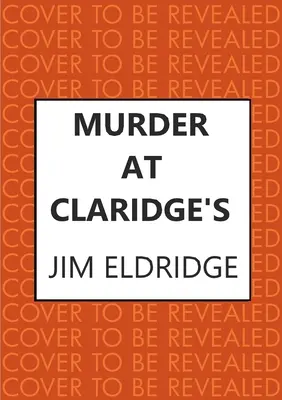 Vražda v hoteli Claridge's: Elegantná vojnová vražda - Murder at Claridge's: The Elegant Wartime Whodunnit
