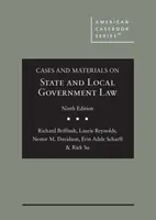 Prípady a materiály k právu štátnej správy a samosprávy - Cases and Materials on State and Local Government Law