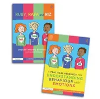 Cíť, mysli a rob s Ruby, Rafom a Rizom: Príbehová kniha a príručka na pochopenie správania a emócií - Feel, Think, and Do with Ruby, Rafa and Riz: A Storybook and Guide for Understanding Behaviour and Emotions