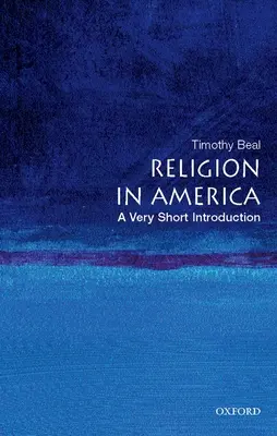 Náboženstvo v Amerike: Veľmi krátky úvod - Religion in America: A Very Short Introduction