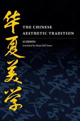 Čínska estetická tradícia - The Chinese Aesthetic Tradition