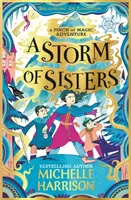 Storm of Sisters - Prineste si kúzlo domov s dobrodružstvom Pinch of Magic - Storm of Sisters - Bring the magic home with the Pinch of Magic Adventures