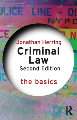 Trestné právo: Základy trestného práva - Criminal Law: The Basics