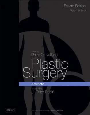 Plastická chirurgia: Diel 2: Estetická chirurgia - Plastic Surgery: Volume 2: Aesthetic Surgery