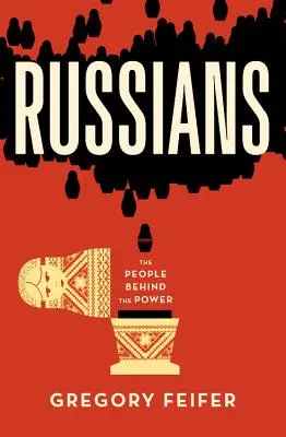 Rusi: Ľudia za mocou - Russians: The People Behind the Power