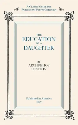Výchova dcéry - Education of a Daughter