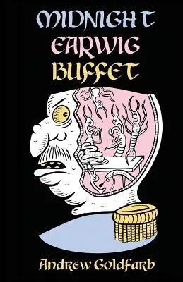Polnočný bufet pre ušiaky - Midnight Earwig Buffet