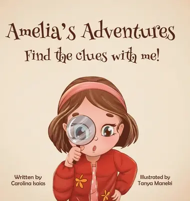 Améliine dobrodružstvá - Nájdi so mnou stopy! - Amelia's Adventures-Find The Clues With Me!