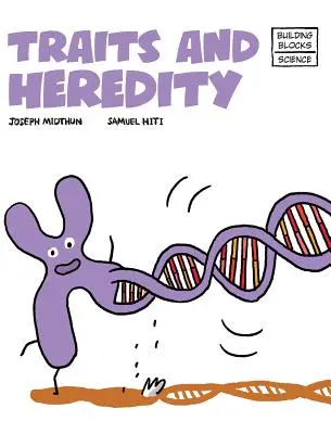 Vlastnosti a dedičnosť - Traits and Heredity