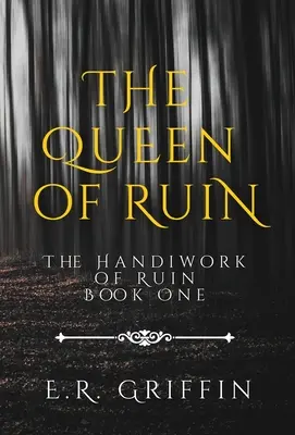 Kráľovná ruín - The Queen of Ruin