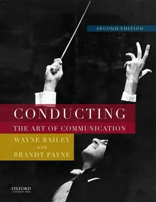 Dirigovanie: Umenie komunikácie - Conducting: The Art of Communication