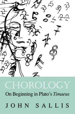 Chorológia: O začiatku v Platónovom Timaiovi - Chorology: On Beginning in Plato's Timaeus