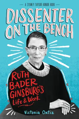Disident na lavičke: Život a dielo Ruth Bader Ginsburgovej - Dissenter on the Bench: Ruth Bader Ginsburg's Life and Work