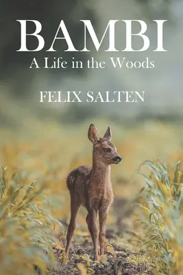 Bambi, príbeh života v lese - Bambi, A Life in the Woods