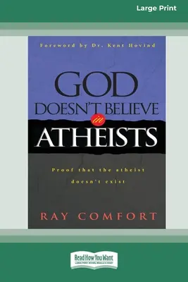 Boh neverí v ateistov [Standard Large Print 16 Pt Edition] - God Doesn't Believe in Atheists [Standard Large Print 16 Pt Edition]
