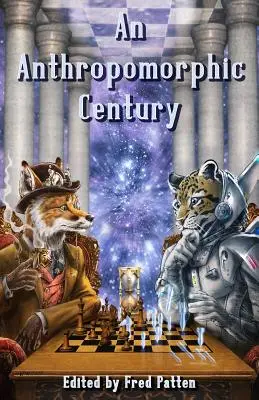 Antropomorfné storočie - An Anthropomorphic Century